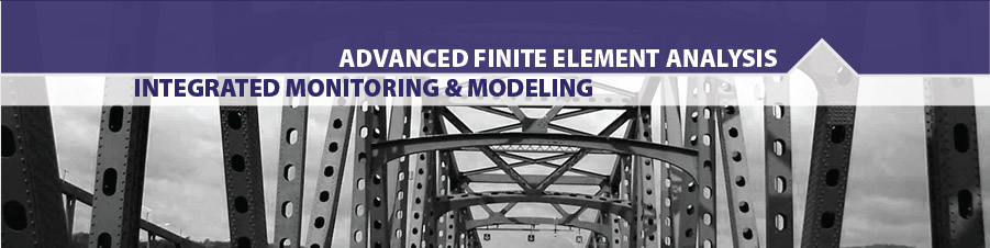 ADVANCED FINITE ELEMENT ANALYSIS INTEGRATED MONITORING & MODELING